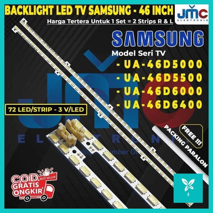 | JC | Backlight TV SAMSUNG 46 Inch UA46D5000 UA46D5500 UA46D6000 ua46d6100 UA46D6500 UA46D6400