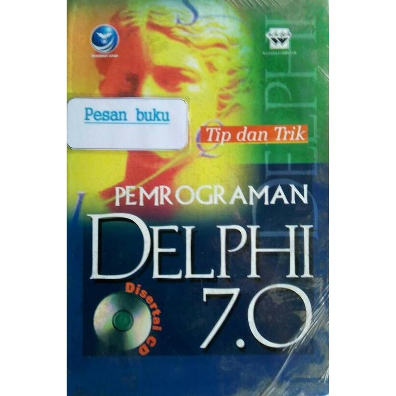TERBARU - Buku Tip dan Trik Pemrograman Delphi 7.0