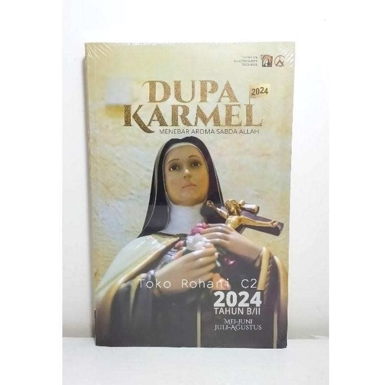 ii-99 fgk-45 Buku DUPA KARMEL Edisi MEI-JUNI-JULI-AGUSTUS 2025 (Menebar Aroma Sabda Allah) - Renunga