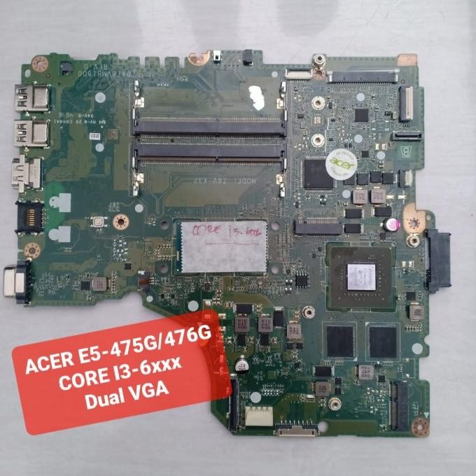 Motherboard Acer E5-475G E5-476G E5-475 E5-476 Corei3 Dual Vga Nvidia New Stok