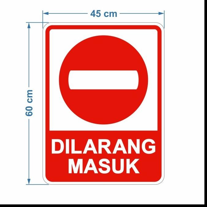 

Rambu Plang Dilarang Masuk Verboden 45Cm X 60Cm Plat Alumunium Original