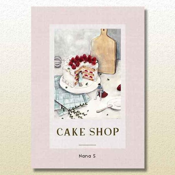 

baru !!! Novel Cake Shop - Nana S - Akad