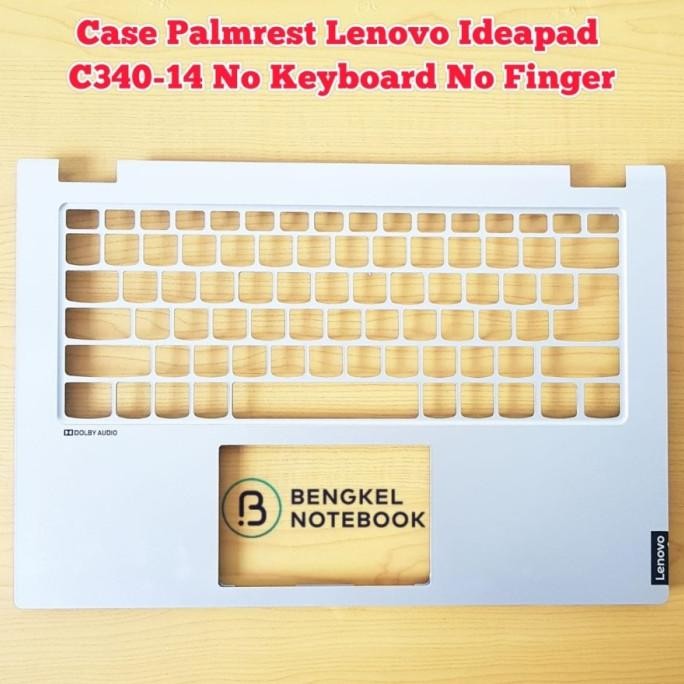 Case Palmrest Lenovo Ideapad C340-14Iwl C340-14Api C340-14Iml Nofinger New Stok