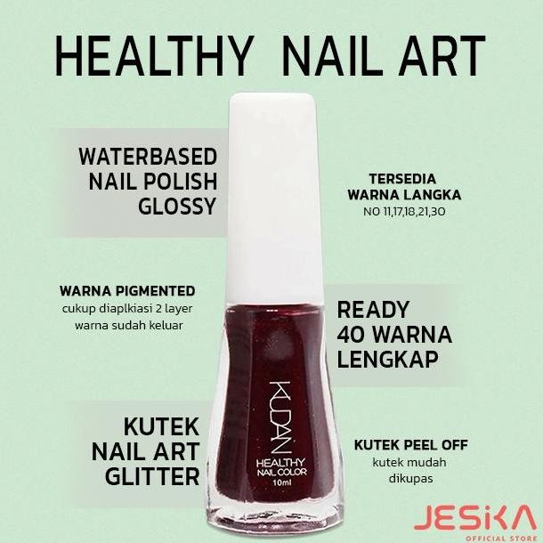 Kutek kuku healthy nail art kudan water based nail polish glitter glossy warna matte natural nude pe