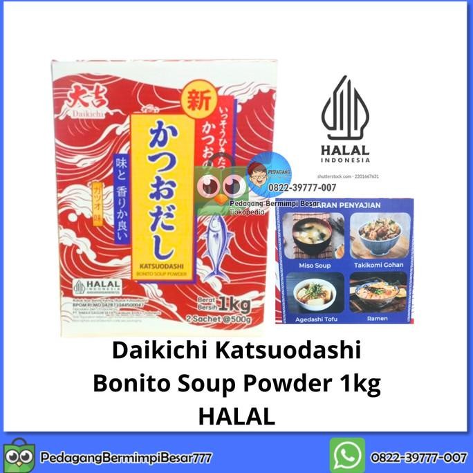

Terbaru Daikichi Katsuodashi Bonito Soup Powder 1kg HALAL