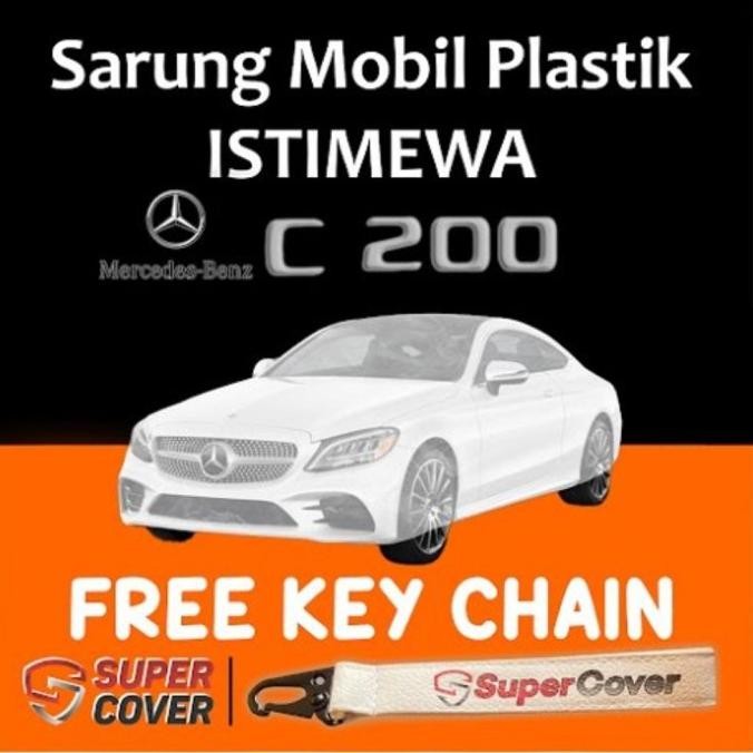 Cover mobil/Sarung mobil mercy C 200 plastik transparan  waterproof