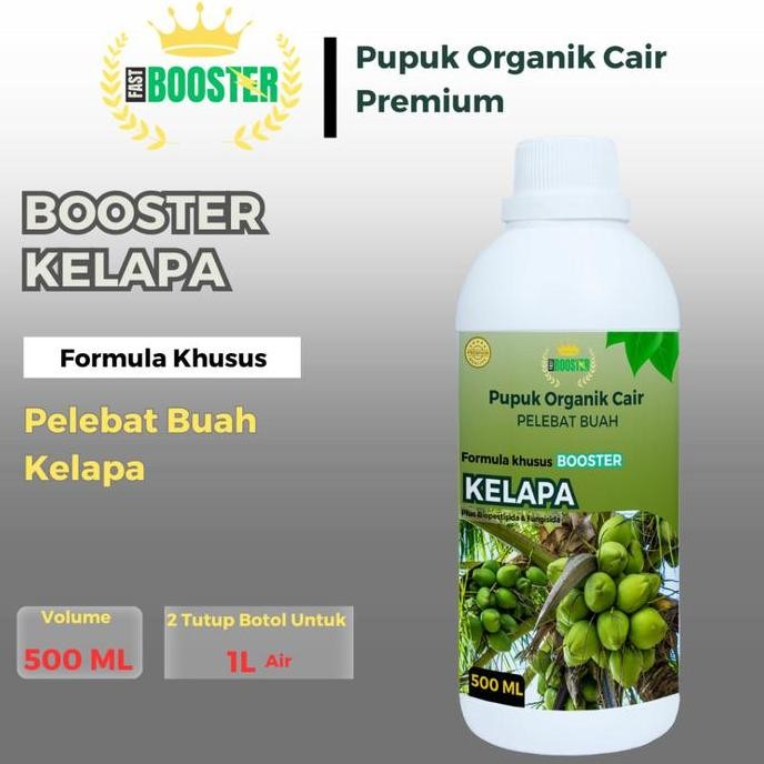 

Terlaris Pupuk Organik Cair Booster Tanaman Kelapa 500Ml Memacu Bunga Dan Buah Kelapa Cepat Berbuah Lebat Serta Penyubur Tanah Kalium