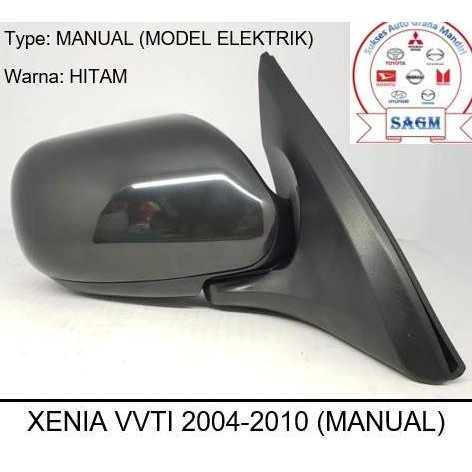 KACA SPION XENIA VVTI 2004-2010 (MANUAL MODEL ELEKTRIK) - HITAM