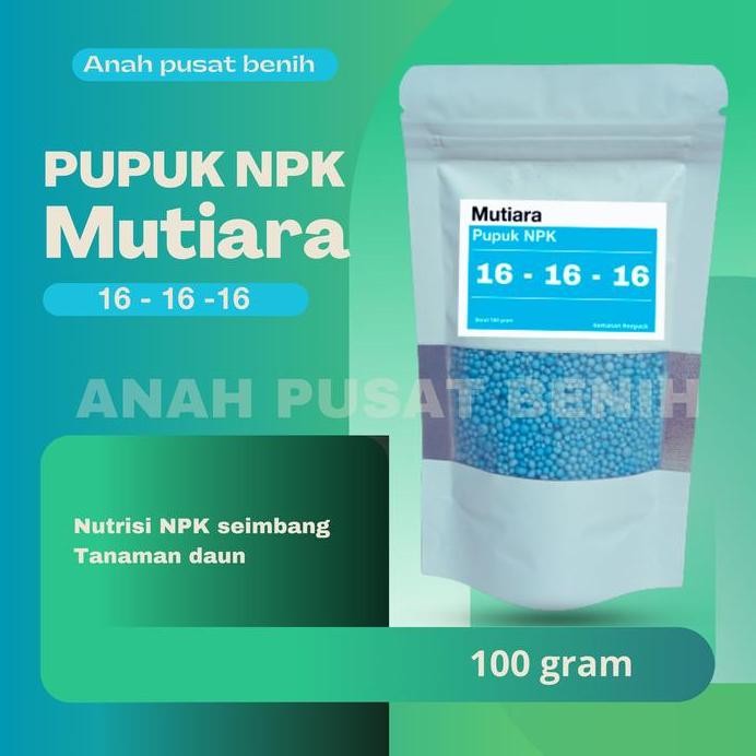

Terlaris Pupuk Tanaman Daun Dan Sayuran 100 Gram / Npk Mutiara 16 - 16 - 16
