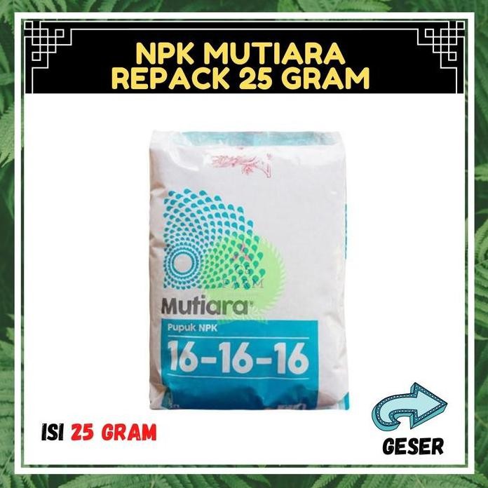 

Terlaris Npk Mutiara 25 Gram / Pupuk Tanaman