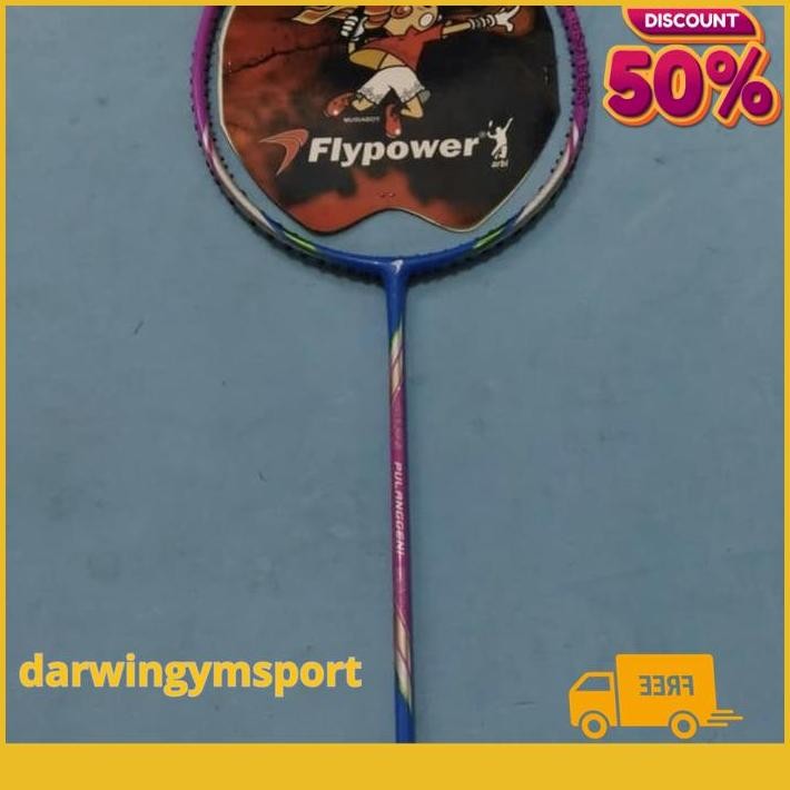 RAKET BADMINTON FLYPOWER PULANGGENI ORIGINAL PRODUK TERBAIK
