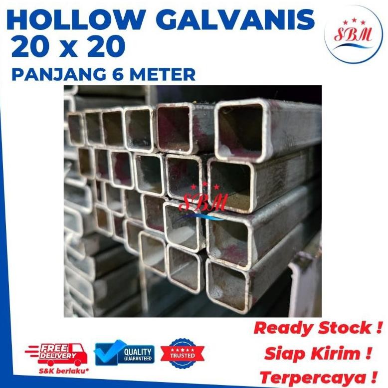 NEW Besi Hollow Galvanis 20x20 Tebal 1mm Panjang 6 Meter