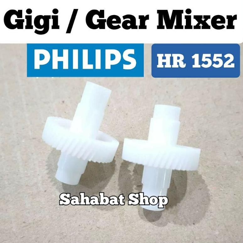 GIGI GEAR MIXER PHILIPS MODEL BARU HR 1552 SEPASANG 2PCS