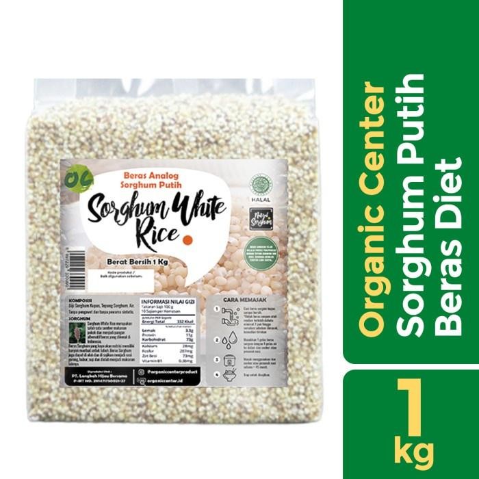 

NEW PRODUCT ORGANIC CENTER - SORGHUM WHITE RICE 1000GR - BERAS DIET - DIABETES NATURES TOUCH.