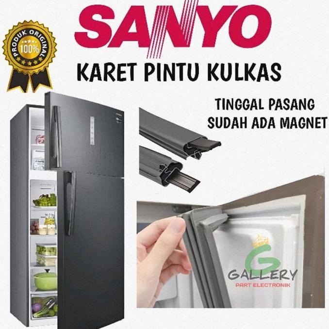 $$$$] KARET PINTU KULKAS SANYO 1PINTU DAN 2PINTU CUSTOM