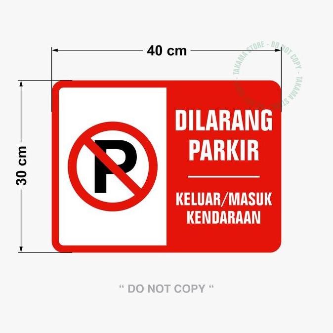 

PROMO RAMBU SIGN SIGNAGE DILARANG PARKIR 30 x 40 cm PLAT ALUMUNIUM