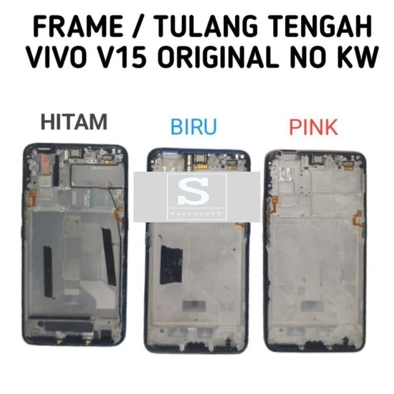 FRAME VIVO V15 ORIGINAL FULLSET FLEXSIBLE TOMBOL VIVO V15