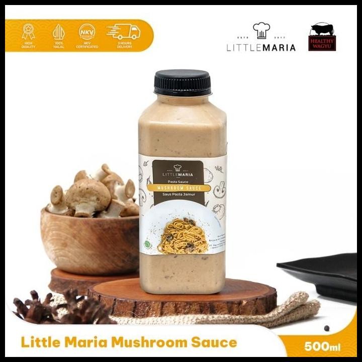 

Terlaris Little Maria Mushroom Steak Sauce Halal 500Gr Healthy Wagyu Good Quality