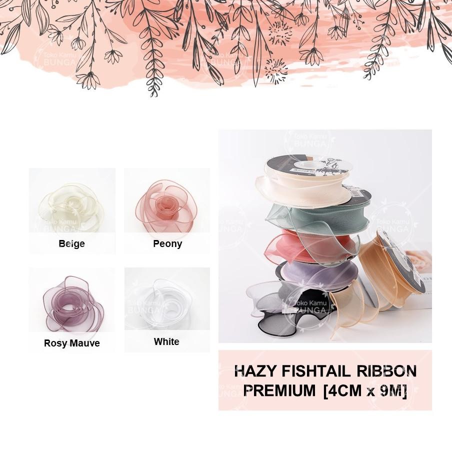 

4Cm X 9M Hazy Fishtail Ribbon Pita Organza Pita Buket Pita Dekorasi Pita Bunga