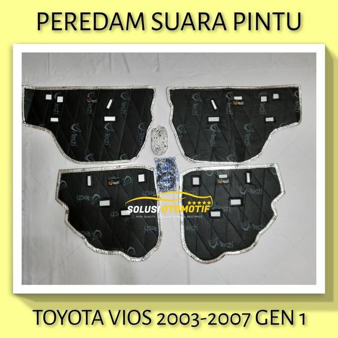 TOYOTA VIOS 2003-2007 Gen 1 Peredam Suara Pintu Aksesoris Mobil VTECH murah