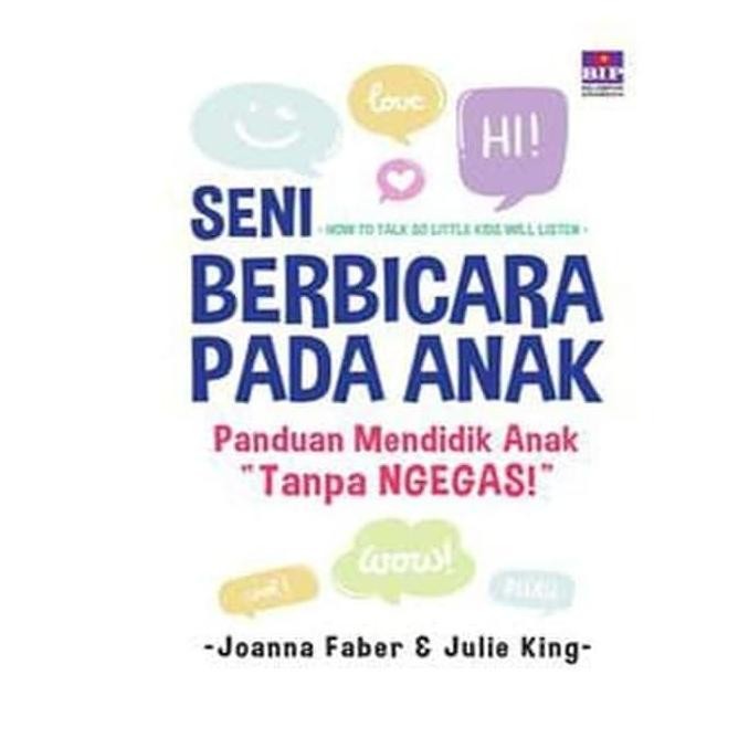 Seni Berbicara Pada Anak Original