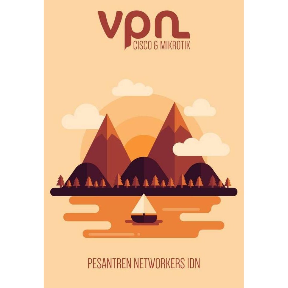 Buku Vpn Cisco & Mikrotik