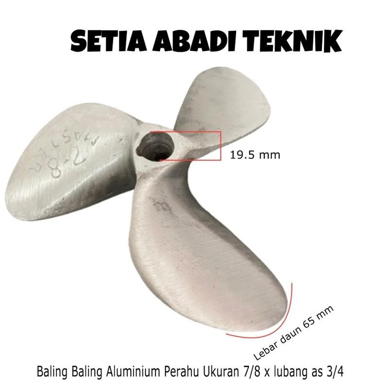 Baling Baling Aluminium Perahu/ Propeller Untuk Mesin Ketiting Ukuran 7/8 x as 3/4 nUg nUg