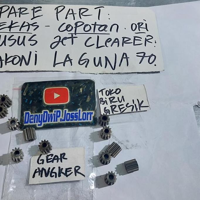 bekas copotan sparepart KHUSUS jet cleaner lakoni laguna 70, bagian GEAR KECIL ANGKER