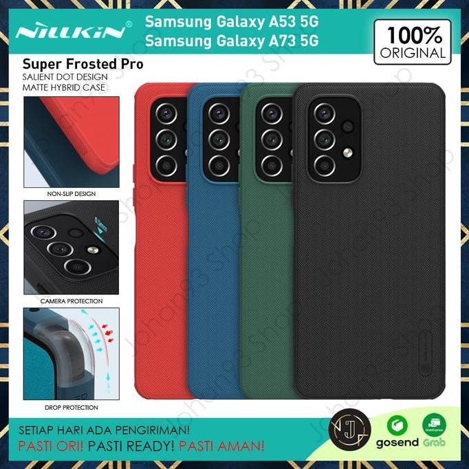 Case Samsung A53 / A73 5G Nillkin Super Frosted Pro Terlaris