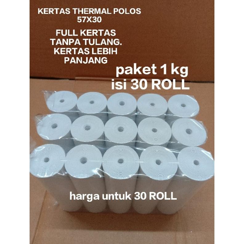 

PAKET HEMAT 1 KG ( ISI 30 ROLL ). KERTAS THERMAL 57X30/57X29 AST