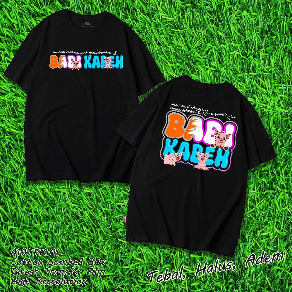Promo Kaos Baju Babi Kabeh Kaos Kata Kata  Kaos Pria Wanita   Free Stiker