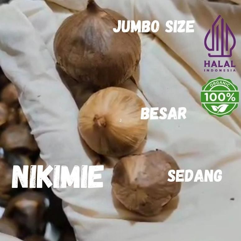 

JUMBO SIZE BAWANG HITAM TUNGGAL /BLACK GARLIC JUMBO SIZE KALIMANTAN TIMUR BALIKPAPAN NIKIMIE OBAT ASAM URAT, KOLESTROL, HIPERTENSI, GULA DARAH BERAT BERSIH 250 gr HALAL MUI