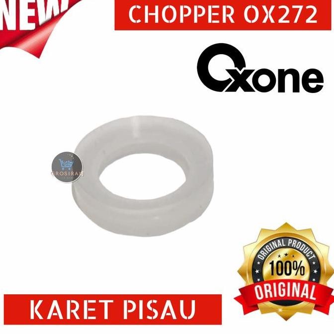 Tersedia KARET TENGAH PISAU KNIFE OXONE CHOPPER JUMBO 1,2L BLENDER OX272 OX 272 ORIGINAL
