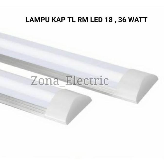Tersedia LAMPU KAP TL RM LED 18 / 36 WATT / LAMPU KAP RM LED 18W 36W LED TL