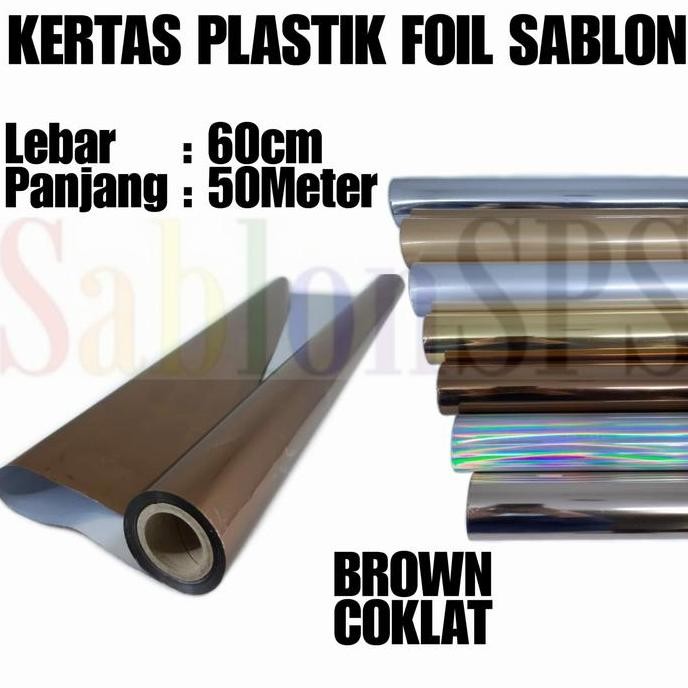 

baru PLASTIK KERTAS FOIL 60CMX50M TRANSFER SABLON BROWN COKLAT