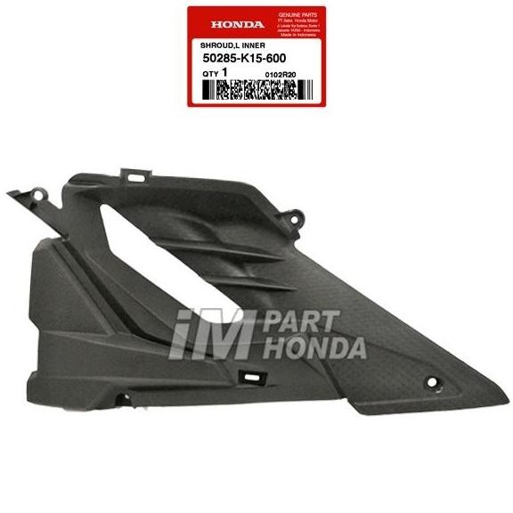50285-K15-600 Shroud L Inner Sayap Dalam Kiri Cb 150 R Led 2018 - 2020