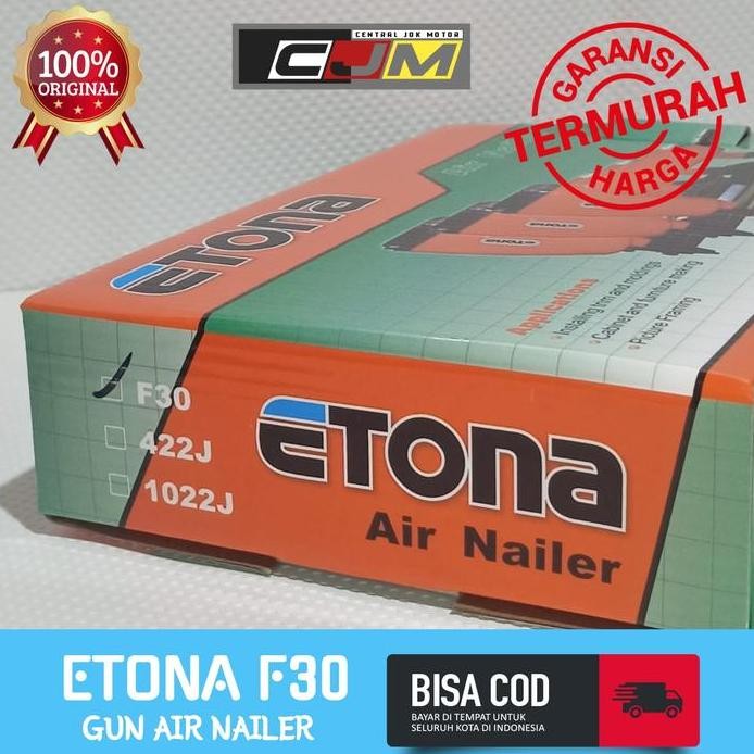 ETONA F30 GUN AIR NAILER - MESIN TEMBAK ANGIN KOMPRESOR - PAKU LURUS