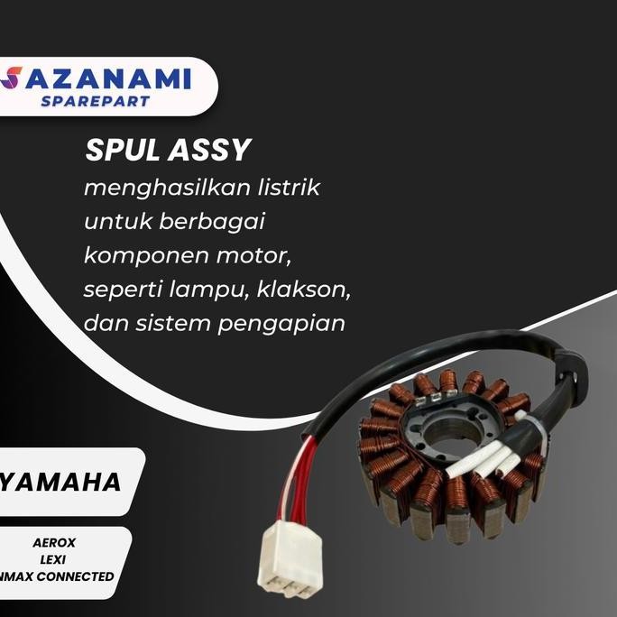 SPUL ASSY MOTOR YAMAHA AEROX 155 YAMAHA LEXI 125 NMAX ABS CONNECTED