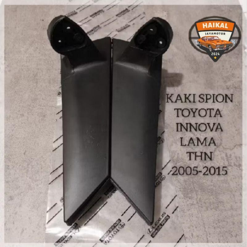 Tasya* Kaki Spion+Baut Dudukan Spion Toyota Innova Lama Tahun 2005-2015