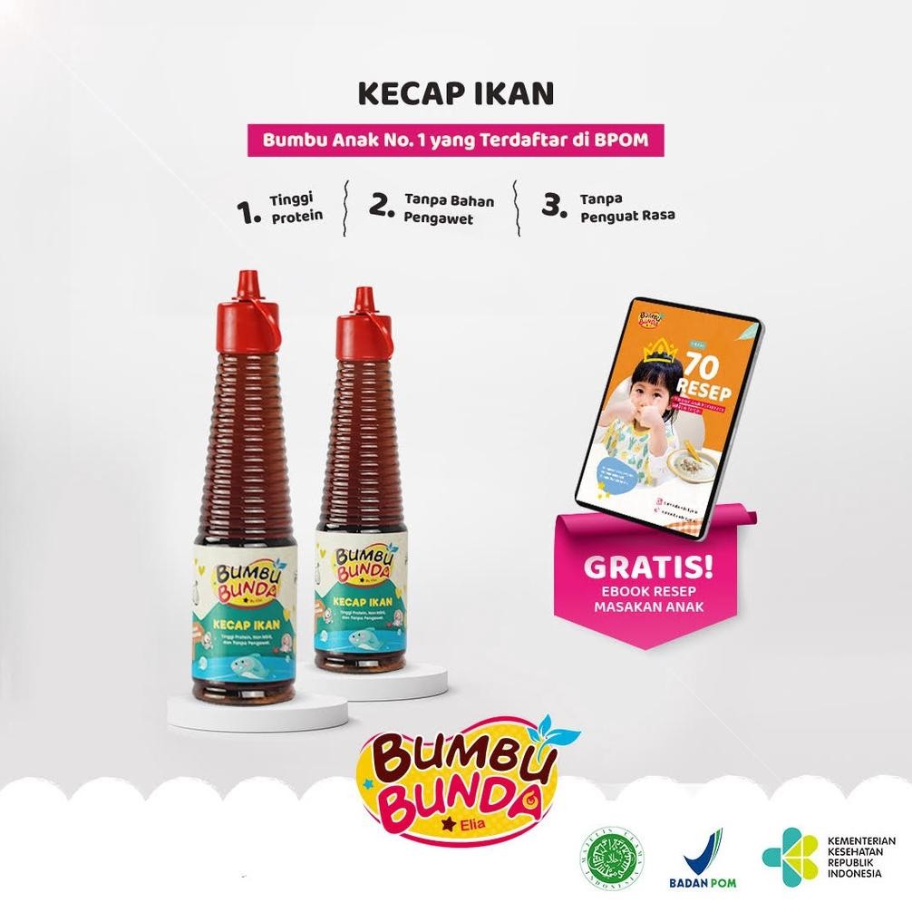 

BUMBU BUNDA ELIA KECAP & SAOS - NON MSG -MPASI BAYI RB10