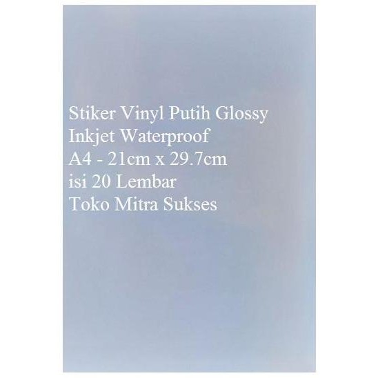 

Stiker Vinyl Putih Glossy Inkjet Waterproof A4