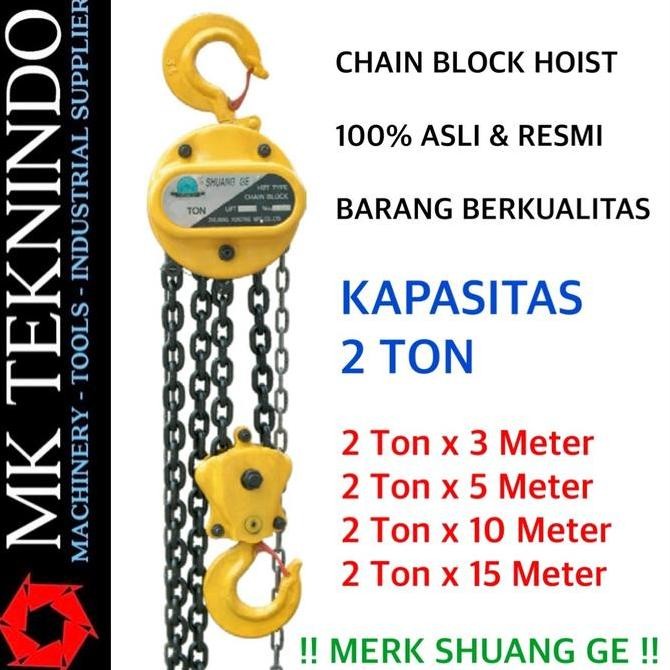 Chain Block Takel 2 Ton Rantai Kerekan Katrol Hoist Manual 3 5 10 15 M