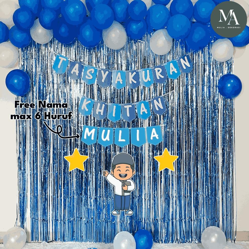 Paket Dekorasi Khitan Syukuran Aqiqah Ulang Tahun 1 Set Balon Tirai Foil
