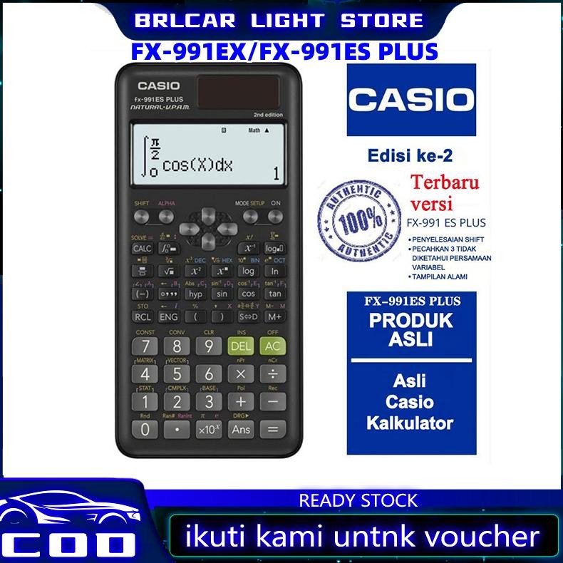 

Kalkulator Scientific Casio FX-991EX/FX-991ES PLUS Casio Original Kalkulator Calculator Scientific Kalkulator Ilmiah Kalkulator Sekolah Garansi Resmi 3 Tahun 2nd Edition Kalkulator Casio Scientific Calculator Casio Scientific