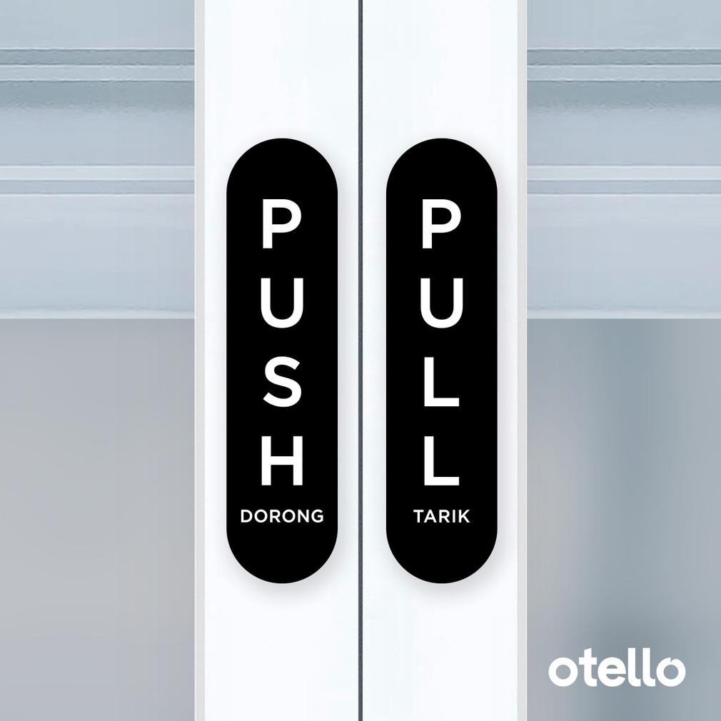 

JH8 Otello Label Sticker Push Pull Rounded Classic Sign Acrylic Kayu Modern Minimalist Signage Board Label Akrilik Kayu Pintu Tempel Stiker Pintu Kafe Restoran Kantor Gedung