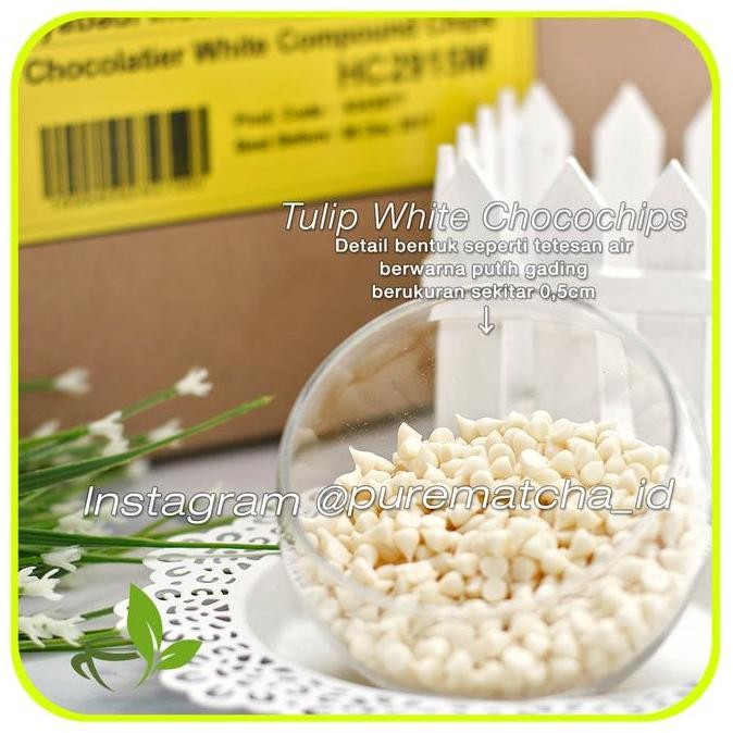 

Cokelat Chip Putih Tulip Choco Chips White Chocochips Butir Coklat 1Kg