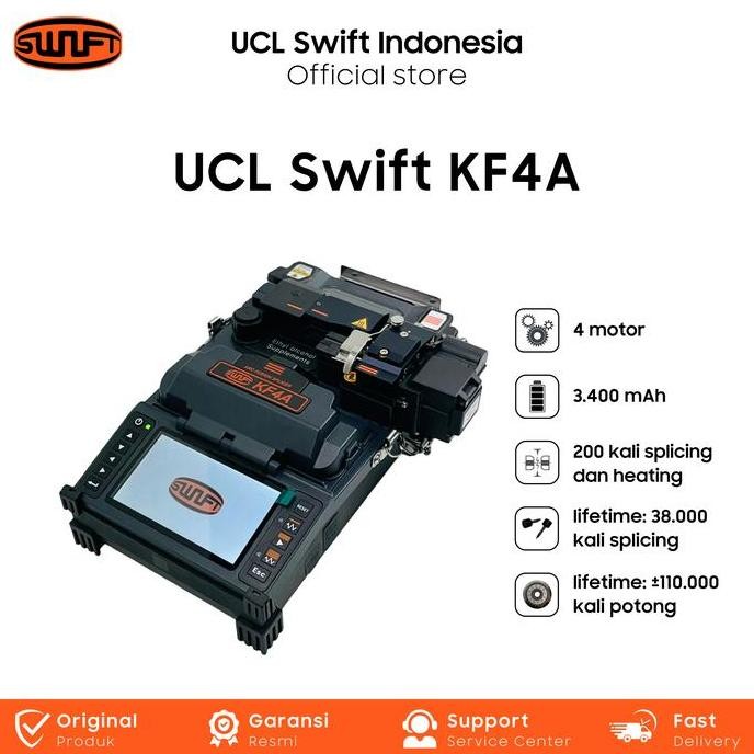 Fusion Splicer Ucl Swift Kf4A (Tool Penyambung Fiber Optic) New Stok