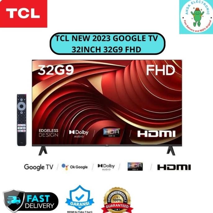 Diskon TCL 32G9 GOOGLE TV 32INCH ANDROID 11