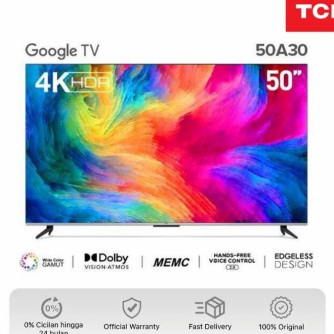 Diskon LED TCL 50A30 ANDROID 11 SMART TV 50inch 4K 50" A30 GOOGLE TV Bezelles