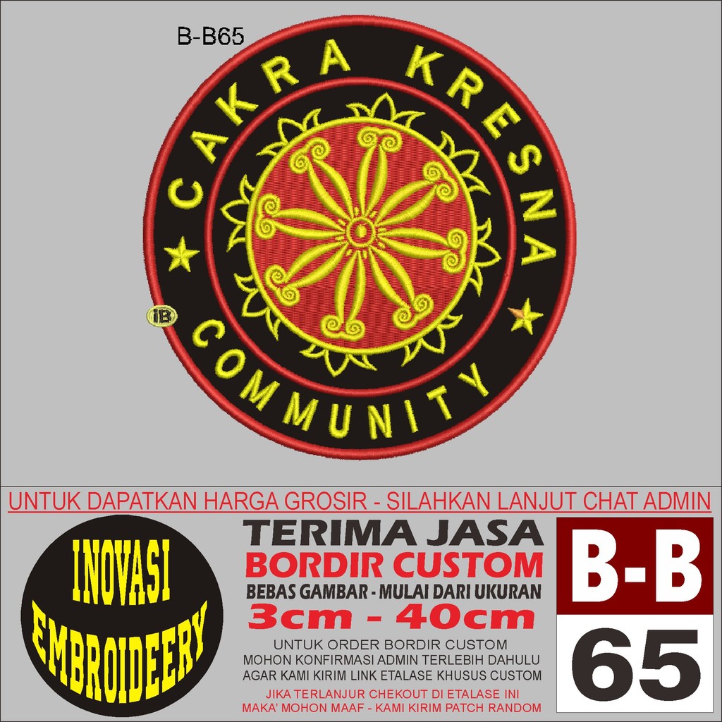 PATCH BORDIR B-B 65 LOGO CAKRA KRESNA COMMUNITY - INOVASI EMBROIDERY TESTIMONI